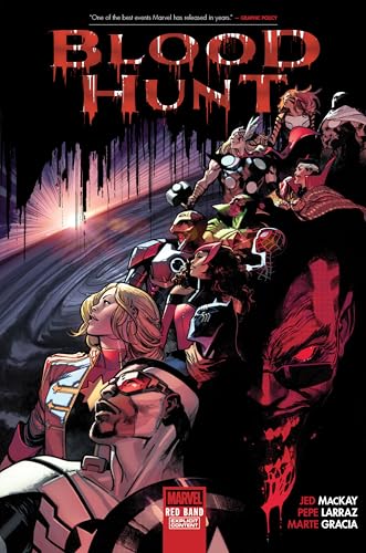 Blood Hunt: Red Band - Hardcover