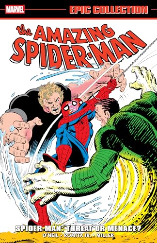 Amazing Spider-Man Epic Collection: Spider-Man - Threat or Menace? - Paperback