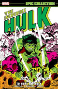 Incredible Hulk Epic Collection: To Hunt the Hulk - Paperback