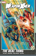 Weapon X-Men: The Real Thing - Paperback