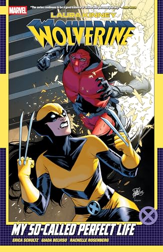 Laura Kinney: Wolverine Vol. 2 - My So-Called Perfect Life - Paperback