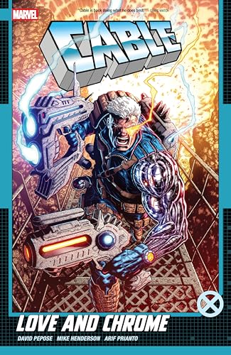 Cable: Love and Chrome - Paperback