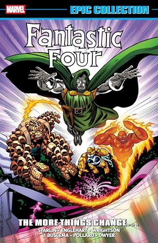 Fantastic Four Epic Collection: The More Things Change... [New Printing] - Paperback