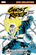 Ghost Rider: Danny Ketch Epic Collection: Siege of Darkness - Paperback