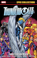Thunderbolts Epic Collection: Targeted for Death - Paperback