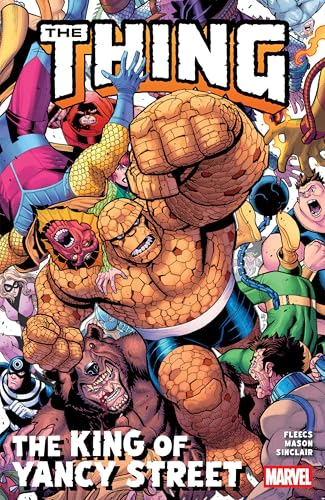 The Thing: The King of Yancy Street - Paperback
