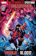 Miles Morales: Spider-Man/Deadpool - Pools of Blood - Paperback