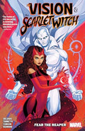 The Vision & the Scarlet Witch: Fear the Reaper - Paperback
