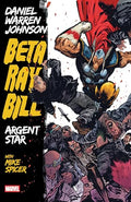 Beta Ray Bill by Daniel Warren Johnson: Argent Star Tpb [New Printing] - Paperback