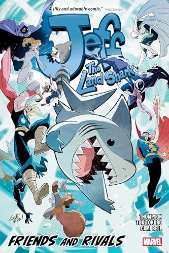Jeff the Land Shark: Friends and Rivals - Paperback