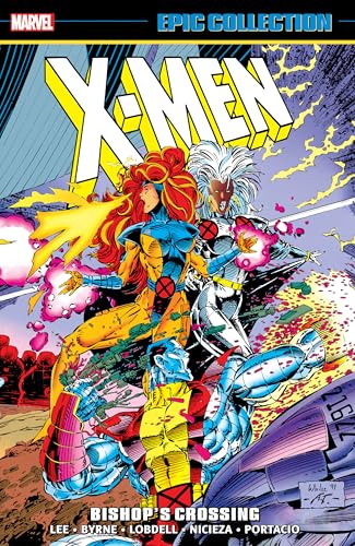 X-Men Epic Collection: Bishop's Crossing [New Printing] - Paperback