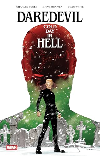 Daredevil: Cold Day in Hell - Hardcover