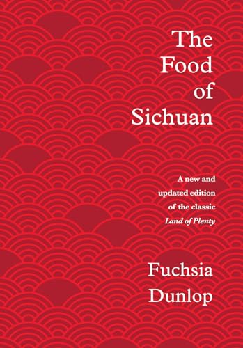 The Food of Sichuan - Hardcover