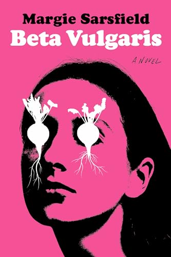 Beta Vulgaris - Paperback