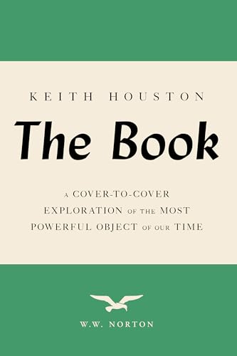 The Book: A Cover-To-Cover Exploration of the Most Powerful Object of Our Time - Paperback