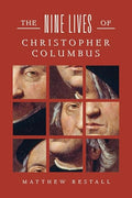 The Nine Lives of Christopher Columbus - Hardcover