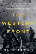 The Western Front: A History of the Great War, 1914-1918 - Paperback