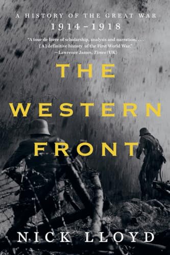 The Western Front: A History of the Great War, 1914-1918 - Paperback