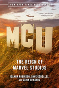McU: The Reign of Marvel Studios - Paperback