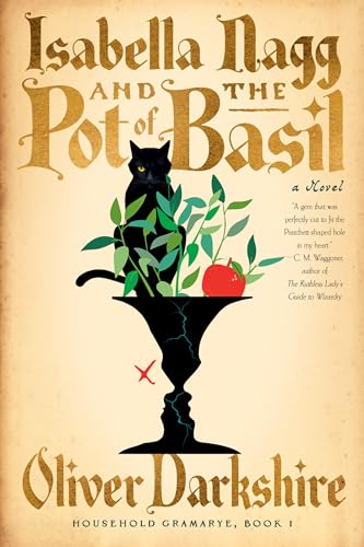 Isabella Nagg and the Pot of Basil - Hardcover