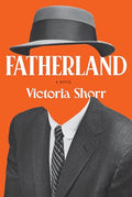 Fatherland - Hardcover