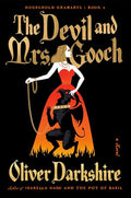 The Devil and Mrs. Gooch - Hardcover
