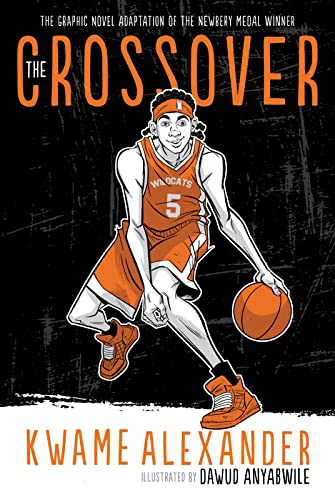 The Crossover Graphic Novel: A Graphic Novel - Paperback