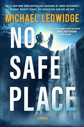 No Safe Place: A Thriller - Hardcover