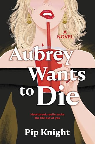 Aubrey Wants to Die - Hardcover