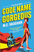 Code Name Gorgeous: A Spicy Spy Romance - Paperback
