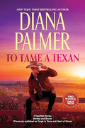 To Tame a Texan: Two Western Romances - Paperback