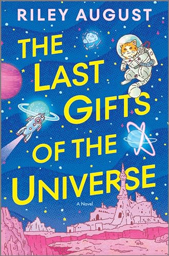 The Last Gifts of the Universe - Hardcover