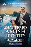 Shattered Amish Identity - Paperback