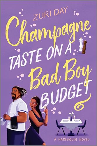 Champagne Taste on a Bad Boy Budget: A Spicy Opposites Attract Romance about Redemption - Paperback