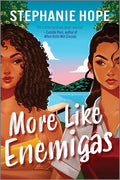 More Like Enemigas: A Heartfelt and Humorous Sapphic Rivals to Lovers Romance with Wedding Hijinx, Family Secrets, and Tons of Sparks - Paperback