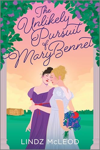 The Unlikely Pursuit of Mary Bennet: A Sapphic Regency Historical Romance of Forbidden Love - Paperback
