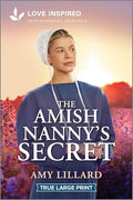 The Amish Nanny's Secret: An Uplifting Inspirational Romance - Paperback