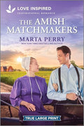 The Amish Matchmakers: An Uplifting Inspirational Romance - Paperback
