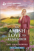 An Amish Love to Remember: An Uplifting Inspirational Romance - Paperback