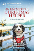 An Unexpected Christmas Helper: An Uplifting Inspirational Romance - Paperback