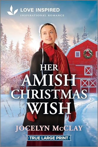 Her Amish Christmas Wish: An Uplifting Inspirational Romance - Paperback