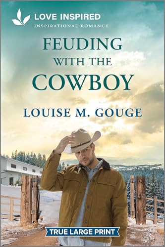 Feuding with the Cowboy: An Uplifting Inspirational Romance - Paperback