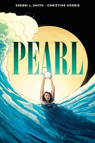 Pearl: A Graphic Novel - Paperback