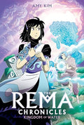 Kingdom of Water: A Graphic Novel (the Rema Chronicles #2) - Hardcover