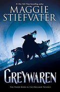 Greywaren (the Dreamer Trilogy #3): Volume 3 - Hardcover