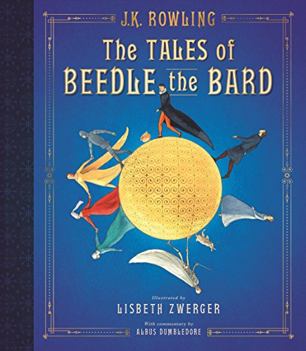 The Tales of Beedle the Bard: The Illustrated Edition - Hardcover