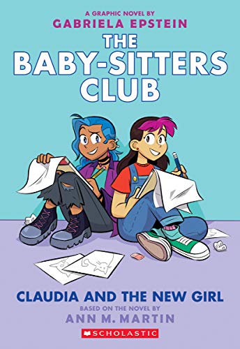 Claudia and the New Girl: A Graphic Novel (the Baby-Sitters Club #9): Volume 9 - Paperback