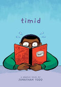 Timid: A Graphic Novel - Hardcover