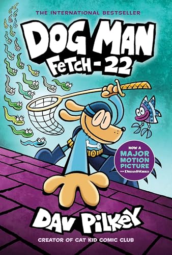 Dog Man: Fetch-22: A Graphic Novel (Dog Man #8): From the Creator of Captain Underpants: Volume 8 - Hardcover
