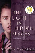 The Light in Hidden Places - Hardcover